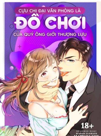 Cựu Chị Đại Văn Phòng Là Đồ Chơi Của Qúy Ông Giới Thượng Lưu