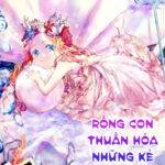 Rồng Con Thuần Hóa Những Kẻ Điên Rồ