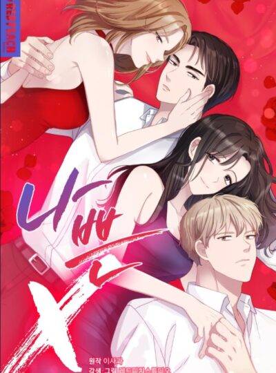 [18+] TÊN X XẤU XA