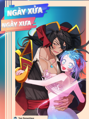 Truyện Tranh [18+] Ngày Xửa Ngày Xưa