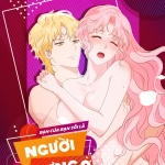 [18+] Bạn Của Bạn Tôi Là Người Dưng?