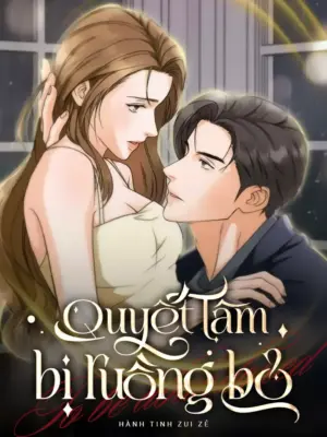 Truyện Tranh Quyết Tâm Bị Ruồng Bỏ