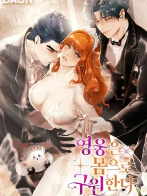 Truyện Tranh [18+] Người Hùng Cứu Rỗi Bằng Thân Xác